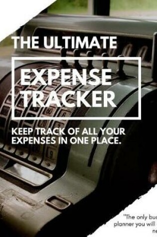 Cover of The Ultimate Expense Tracker