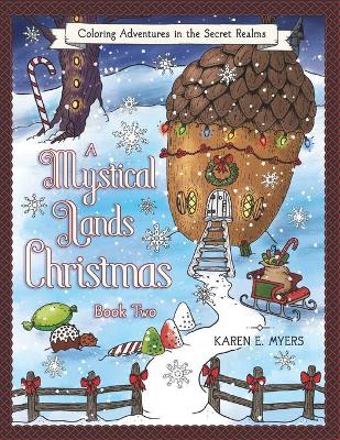 Cover of A Mystical Lands Christmas, Book Two