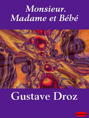 Book cover for Monsieur. Madame Et Bebe