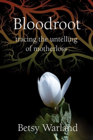 Cover of Bloodroot