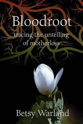 Book cover for Bloodroot