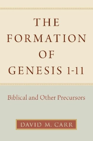 Cover of The Formation of Genesis 1-11
