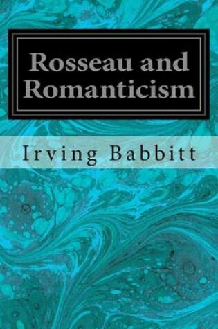 Cover of Rosseau and Romanticism