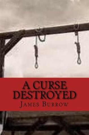 Cover of A Curse Destroyed