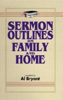 Book cover for Sermon Outlines Family and Home