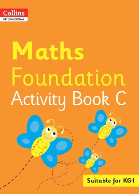 Cover of Collins International Maths Foundation Activity Book C