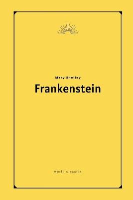 Cover of Frankenstein by Mary Shelley