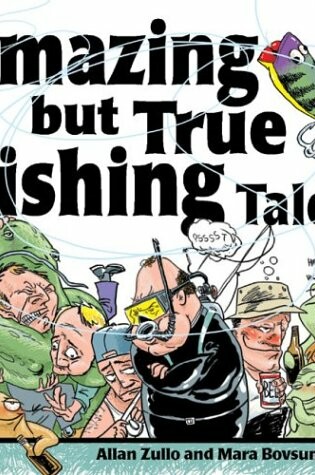 Cover of Amazing But True Fishing Tales