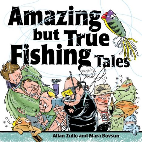 Book cover for Amazing But True Fishing Tales