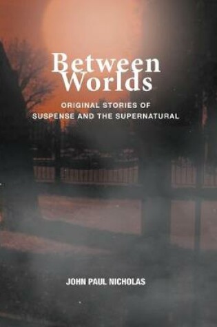 Cover of Between Worlds