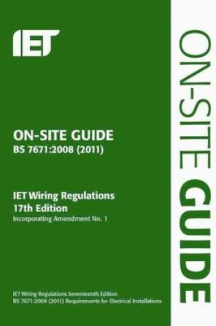 Cover of On-Site Guide (BS 7671: 2008 Wiring Regulations, Incorporating Amendment No 1: 2011)