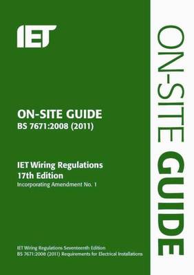 Book cover for On-Site Guide (BS 7671: 2008 Wiring Regulations, Incorporating Amendment No 1: 2011)