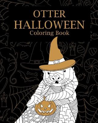 Book cover for Otter Halloween Coloring Book