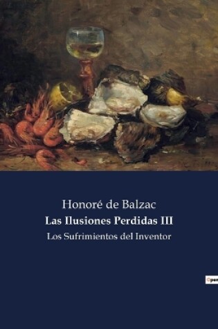 Cover of Las Ilusiones Perdidas III