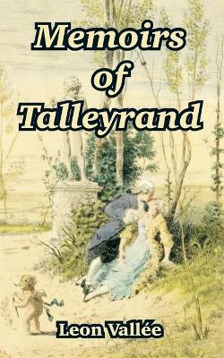 Book cover for Memoirs of Talleyrand