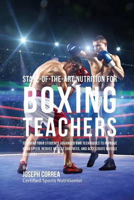 Book cover for State-Of-The-Art Nutrition for Boxing Teachers