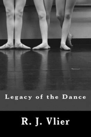 Cover of Legacy of the Dance