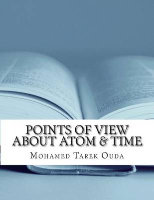 Book cover for Points of View about Atom & Time