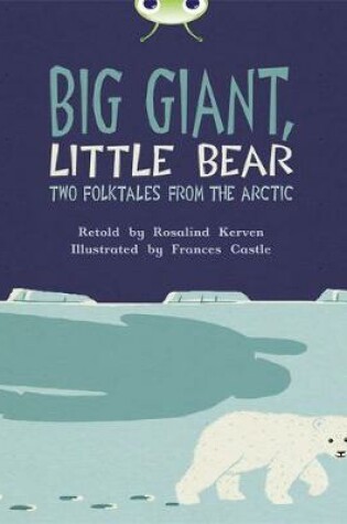 Cover of Bug Club Brown B/3B Big Giant, Little Bear 6-pack