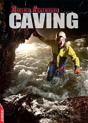 Cover of EDGE: Xtreme Adventure: Caving