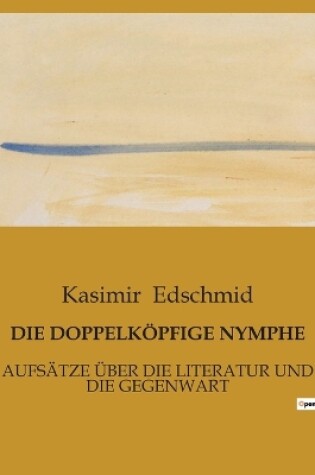 Cover of Die Doppelk�pfige Nymphe