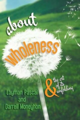 Cover of About Wholeness