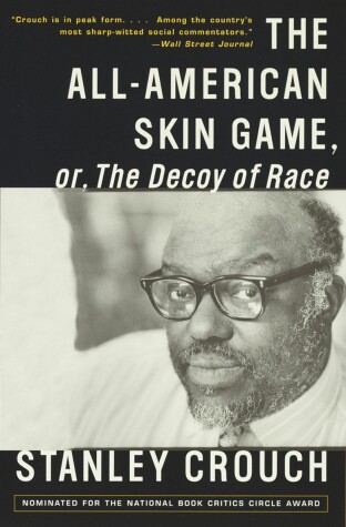 Book cover for The All-American Skin Game, or Decoy of Race