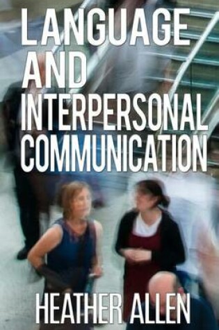 Cover of Language And Interpersonal Communication