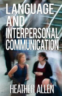 Book cover for Language And Interpersonal Communication