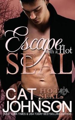 Cover of Escape with a Hot SEAL