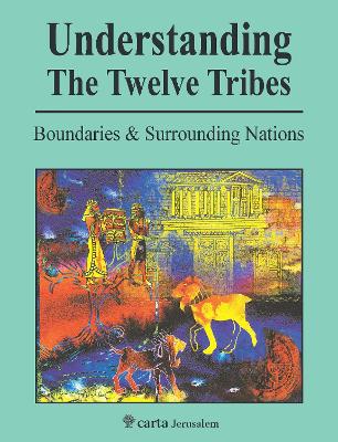 Book cover for Understanding The Twelve Tribes