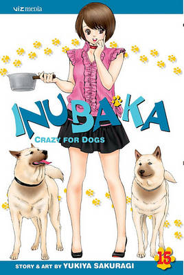 Cover of Inubaka: Crazy for Dogs, Vol. 15