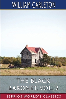 Book cover for The Black Baronet, Vol. 2 (Esprios Classics)