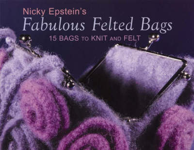 Book cover for Fabulous Felted Bags