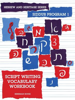 Book cover for The New Siddur Program: Book 1 - Script Writing Vocabulary Workbook