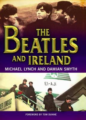Book cover for The "Beatles" and Ireland