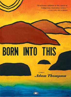 Book cover for Born Into This