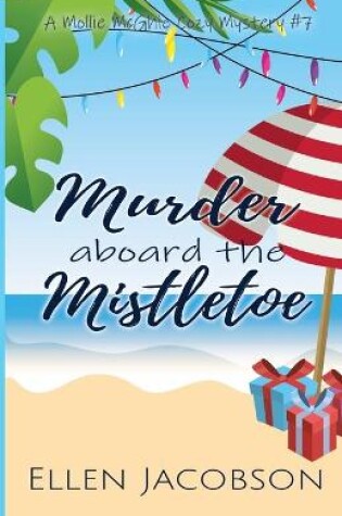 Cover of Murder Aboard the Mistletoe