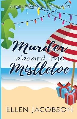 Cover of Murder Aboard the Mistletoe