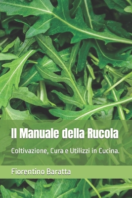 Book cover for Il Manuale della Rucola