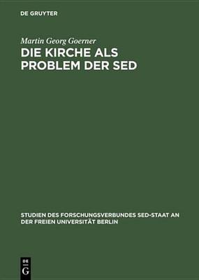 Cover of Die Kirche ALS Problem Der sed