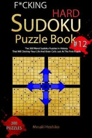 Cover of F*cking Hard Sudoku Puzzle Book #12