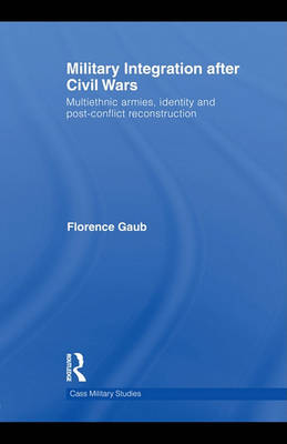 Book cover for Military Integration After Civil Wars