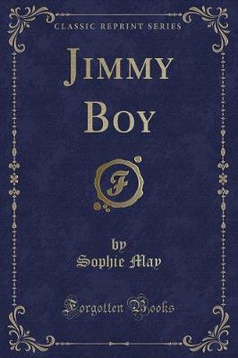 Book cover for Jimmy Boy (Classic Reprint)