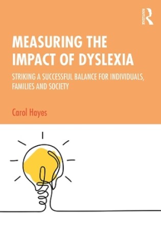 Cover of Measuring the Impact of Dyslexia