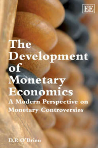 Cover of The Development of Monetary Economics