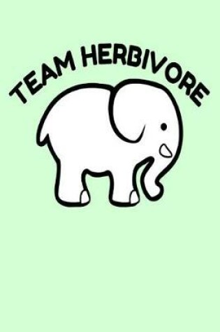 Cover of Team Herbivore