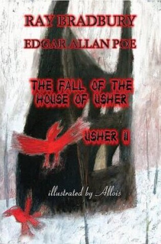 Cover of The Fall of the House of Usher/Usher II