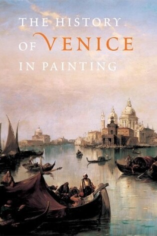 Cover of The History of Venice in Painting