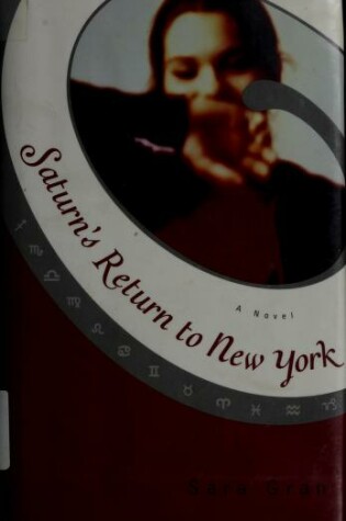 Cover of Saturn's Return to New York / Sara Gran.